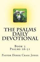 The Psalms, book 2: Psalms 26-51 1718960700 Book Cover
