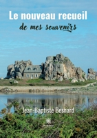 Le nouveau recueil de mes souvenirs B0BH8M71YD Book Cover