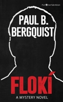Flokí: A Mystery Novel 8294122041 Book Cover