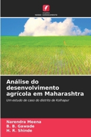 Análise do desenvolvimento agrícola em Maharashtra (Portuguese Edition) 6207759796 Book Cover