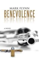 Benevolence 1312346310 Book Cover