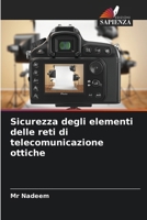 Sicurezza degli elementi delle reti di telecomunicazione ottiche (Italian Edition) 620856347X Book Cover