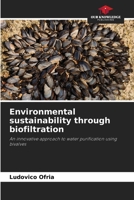 Environmental sustainability through biofiltration 6207397991 Book Cover
