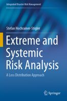 Extreme and Systemic Risk Analysis: A Loss Distribution Approach 9811526885 Book Cover