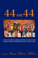 Forty-Four on 44 0883783177 Book Cover