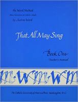 Book 1: That All May Sing--Teacher's Manual 0813202019 Book Cover