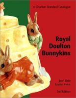Royal Doulton Bunnykins: A Charlton Standard Catalogue 0889682208 Book Cover