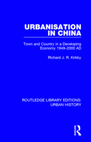 Urbanization in China: Town and Country in a Developing Economy 1949-2000 Ad 0815399375 Book Cover