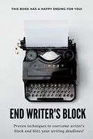 End Writer's Block 064584974X Book Cover