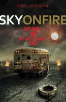 Sky on Fire 1250044324 Book Cover