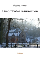 L'improbable résurrection (French Edition) 2414620412 Book Cover