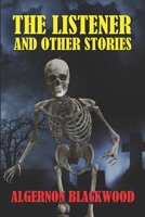 The Listener and Other Stories 163591602X Book Cover
