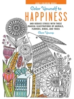 Color Yourself to Happiness Postcard Book: 20 Magical Illustrations to Color In and Reduce Stress 1782494197 Book Cover
