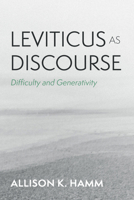 Leviticus as Discourse: Difficulty and Generativity B0DYVBQFLB Book Cover