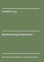 Marmeladenglasmomente 3734503132 Book Cover