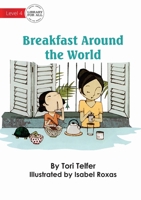 Breakfast Around The World 1922621668 Book Cover