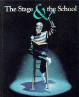 The Stage and the School 0070551456 Book Cover
