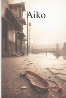 Aiko B0H49F9LFW Book Cover
