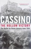 Cassino: The Hollow Victory - The Battle for Rome, January-June, 1944 0070194270 Book Cover