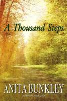 A Thousand Steps 0962401234 Book Cover