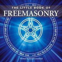Little Book of Freemasonry 1905828284 Book Cover