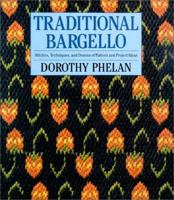 Traditional Bargello: Stitches, Techniques, and Dozens of Pattern and Project Ideas 0312068824 Book Cover