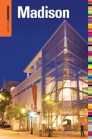 Insiders' Guide to Madison