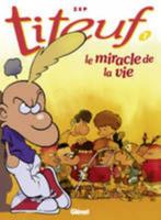 Le Miracle de la Vie 2723426548 Book Cover