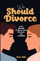 We Should Divorce B0C9S7QHRD Book Cover