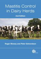 Mastitis Control in Dairy Herds 1845935500 Book Cover