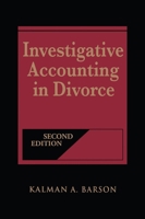 Investigative Accounting in Divorce 0471418323 Book Cover