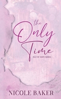 The Only Time B0DTWJYT66 Book Cover