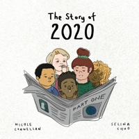 The Story of 2020: Part One 0648859908 Book Cover