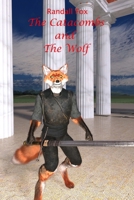 The Catacombs and The Wolf (Randall Fox Stories) 1088031218 Book Cover
