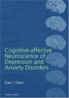 Cognitive-Affective Neuroscience of Depression and Anxiety Disorders 1841841005 Book Cover