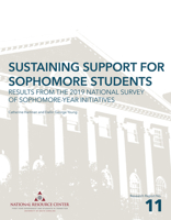 Sustaining Support for Sophomore Students: Results from the 2019 National Survey of Sophomore-Year Initiatives 1942072546 Book Cover