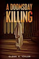 A Doomsday Killing 197450414X Book Cover