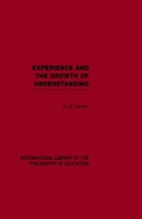 Experience and the Growth of Understanding 0415649226 Book Cover