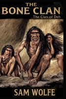 The Bone Clan B0CQ5BSTPB Book Cover