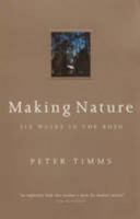 Making Nature 1865085049 Book Cover