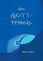 Das Gott-Prinzip 3749409536 Book Cover
