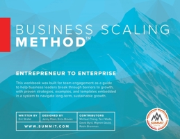 Business Scaling Method: Entrepreneur to Enterprise B0CD6CZ663 Book Cover