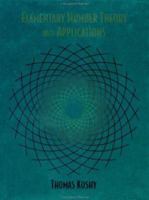 Elementary Number Theory with Applications, Second Edition 0124211712 Book Cover