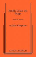 Kindly leave the stage 0573693641 Book Cover