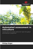 Automated assessment in viticulture 6208988519 Book Cover