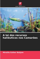 A lei dos recursos haliêuticos nos Camarões 6204114085 Book Cover
