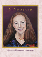 Ma Vie en Rose 1971708038 Book Cover