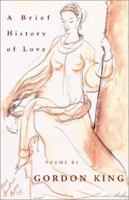 A Brief History of Love 1401059600 Book Cover
