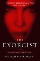 The Exorcist 0553247697 Book Cover