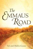 The Emmaus Road 1597813508 Book Cover